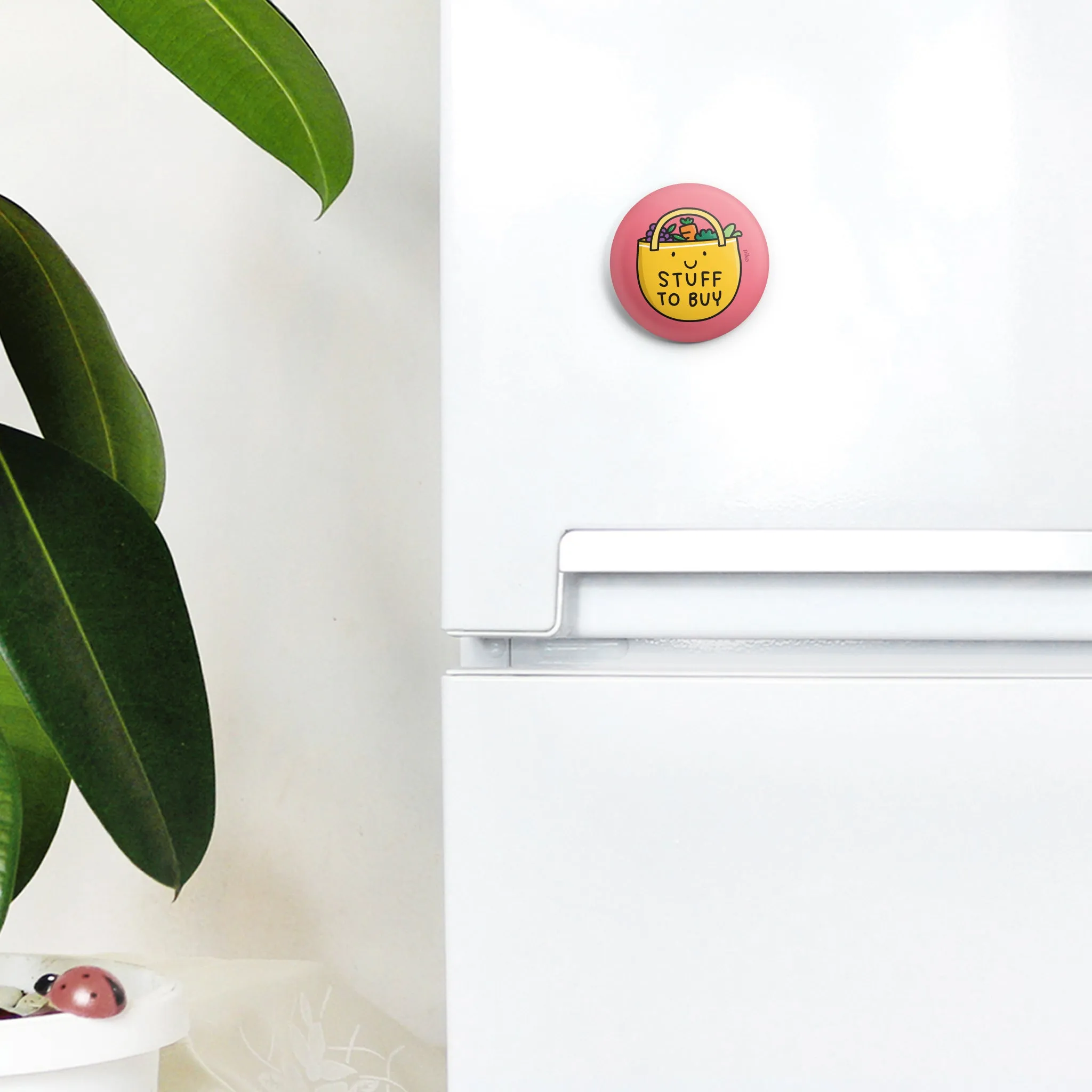 Badge   Fridge Magnet / Stuff To Buy