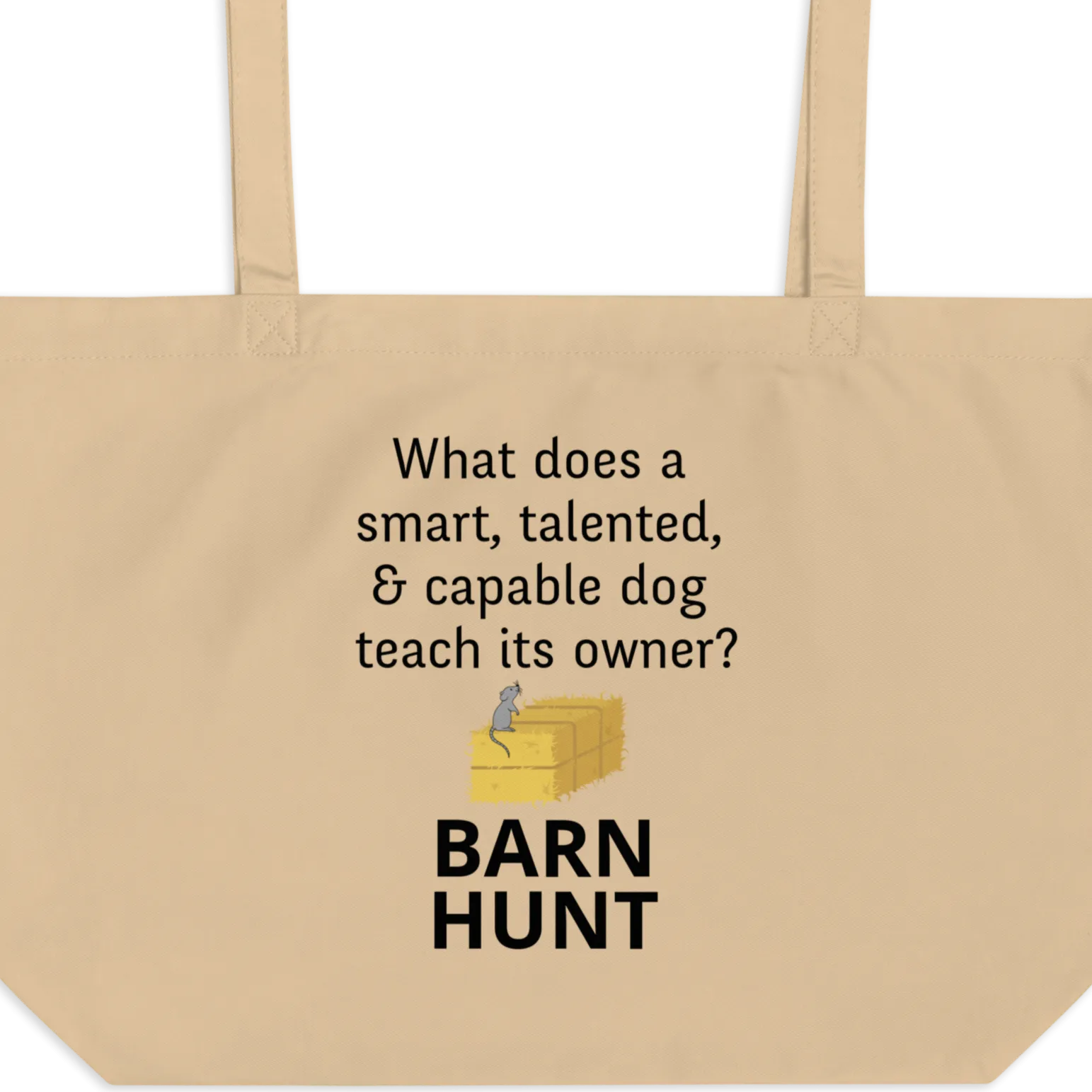 Dog Teaches Barn Hunt X-Large Tote/ Shopping Bags