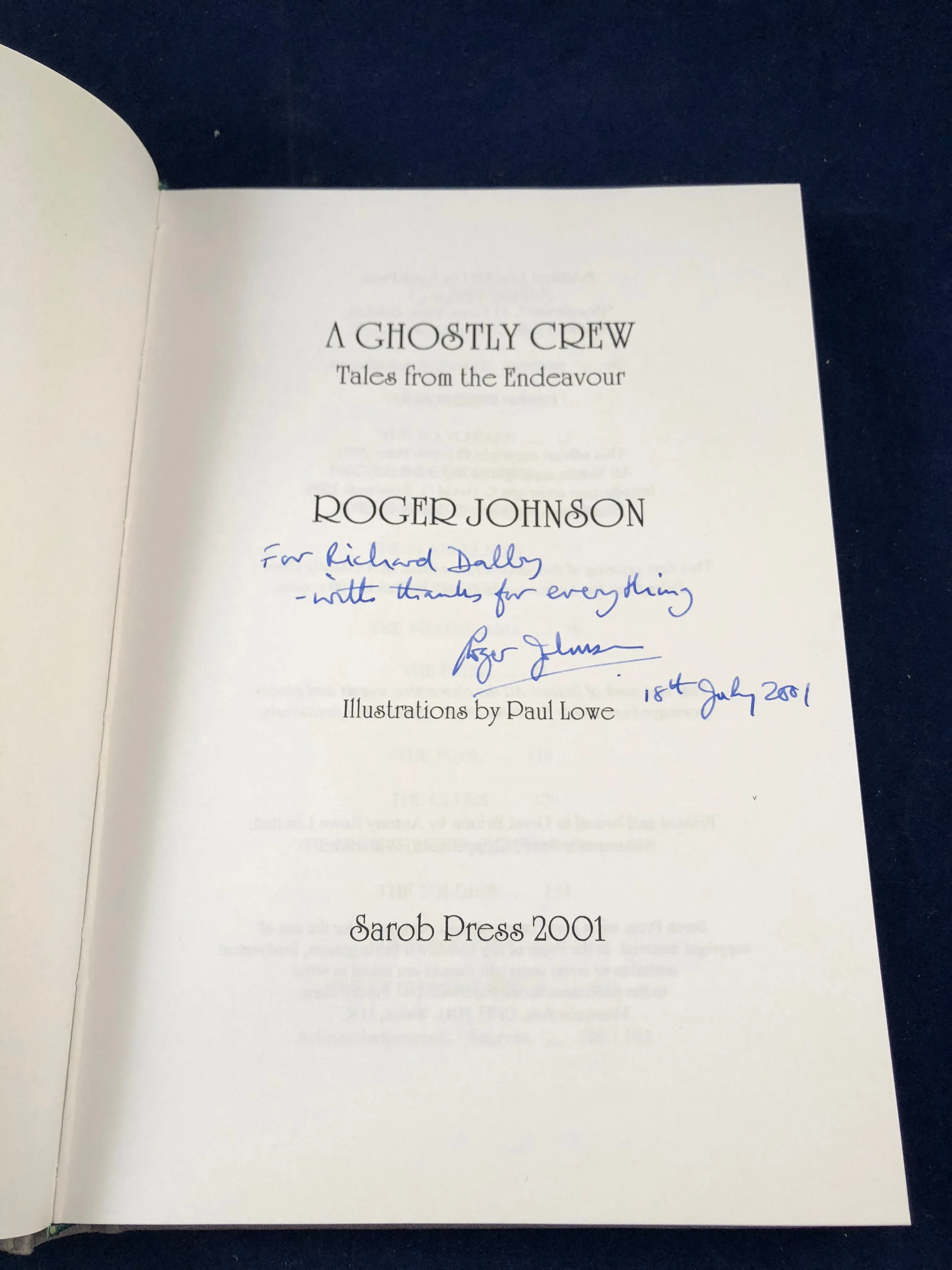 Roger Johnson - A Ghostly Crew, Tales from the Endeavour, Sarob Press 2001, Limited to 300 Copies, Inscribed to Richard Dalby by the Author, Includes letters between Richard and Roger