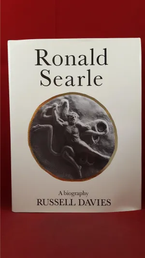 Russell Davies - Ronald Searle  A biography, Sinclair-Stevenson, 1990