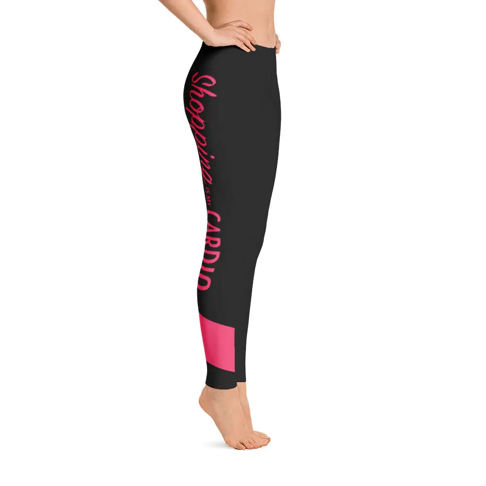 Shopping is My Cardio Leggings