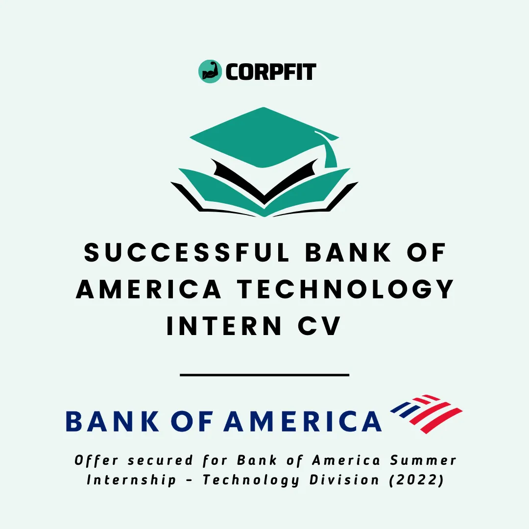Successful Bank of America Technology Graduate Role CV (2022)
