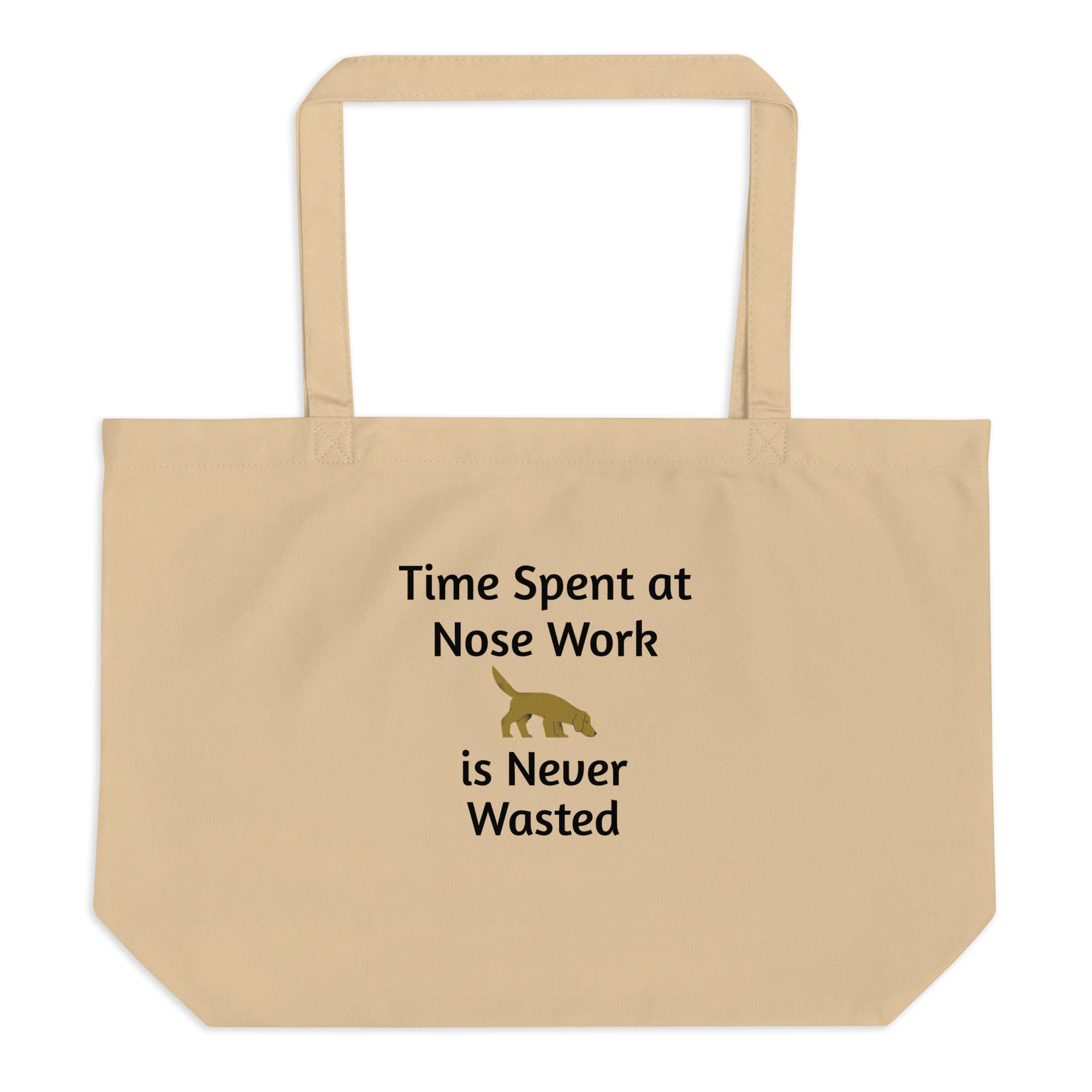 Time Spent at Nose Work X-Large Tote/ Shopping Bags